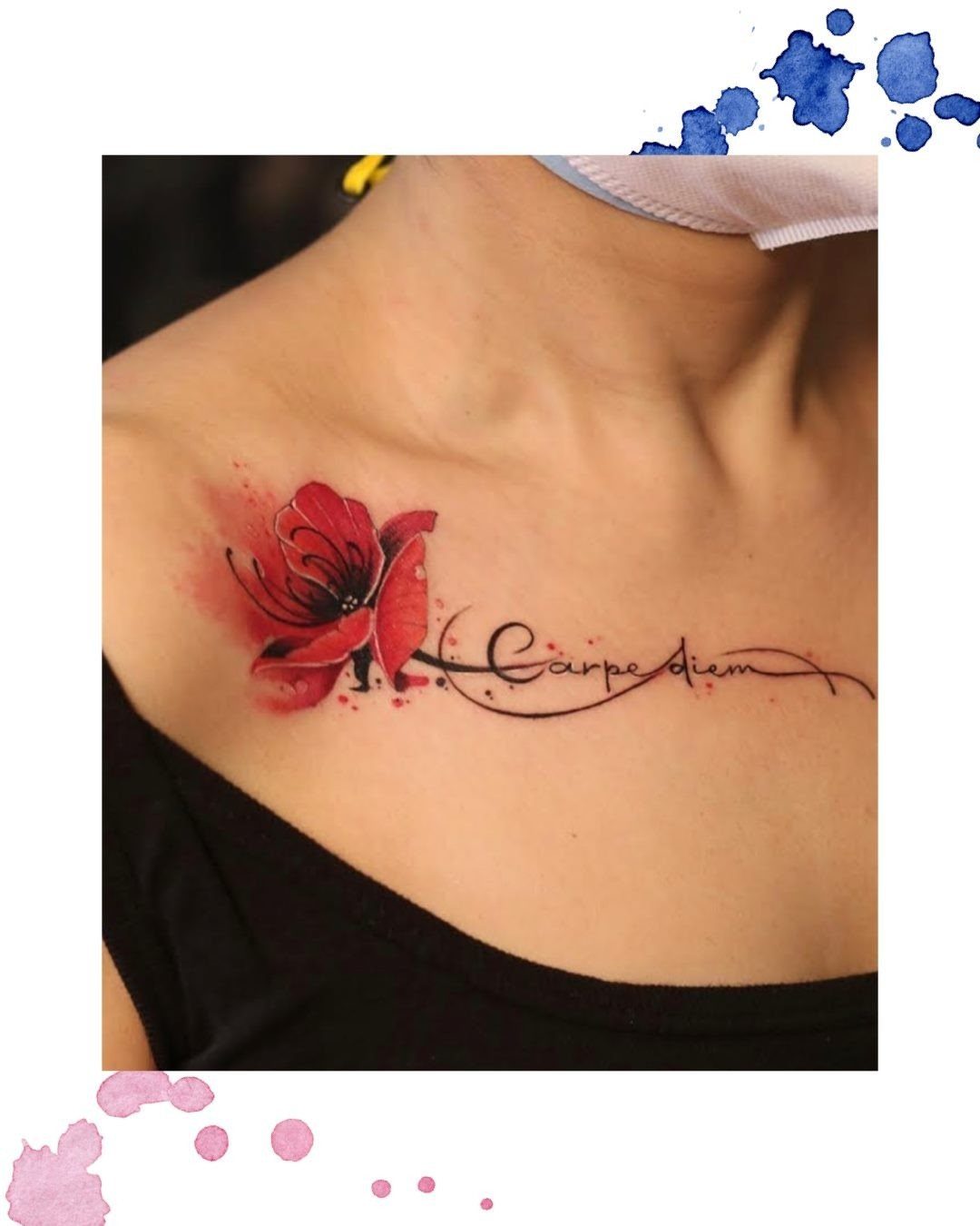 Red flower tattoo with Carpe diem script along a person's collarbone.